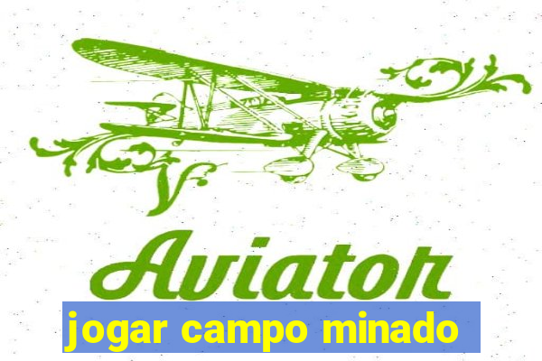 jogar campo minado